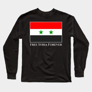 Free Syria Forever Long Sleeve T-Shirt